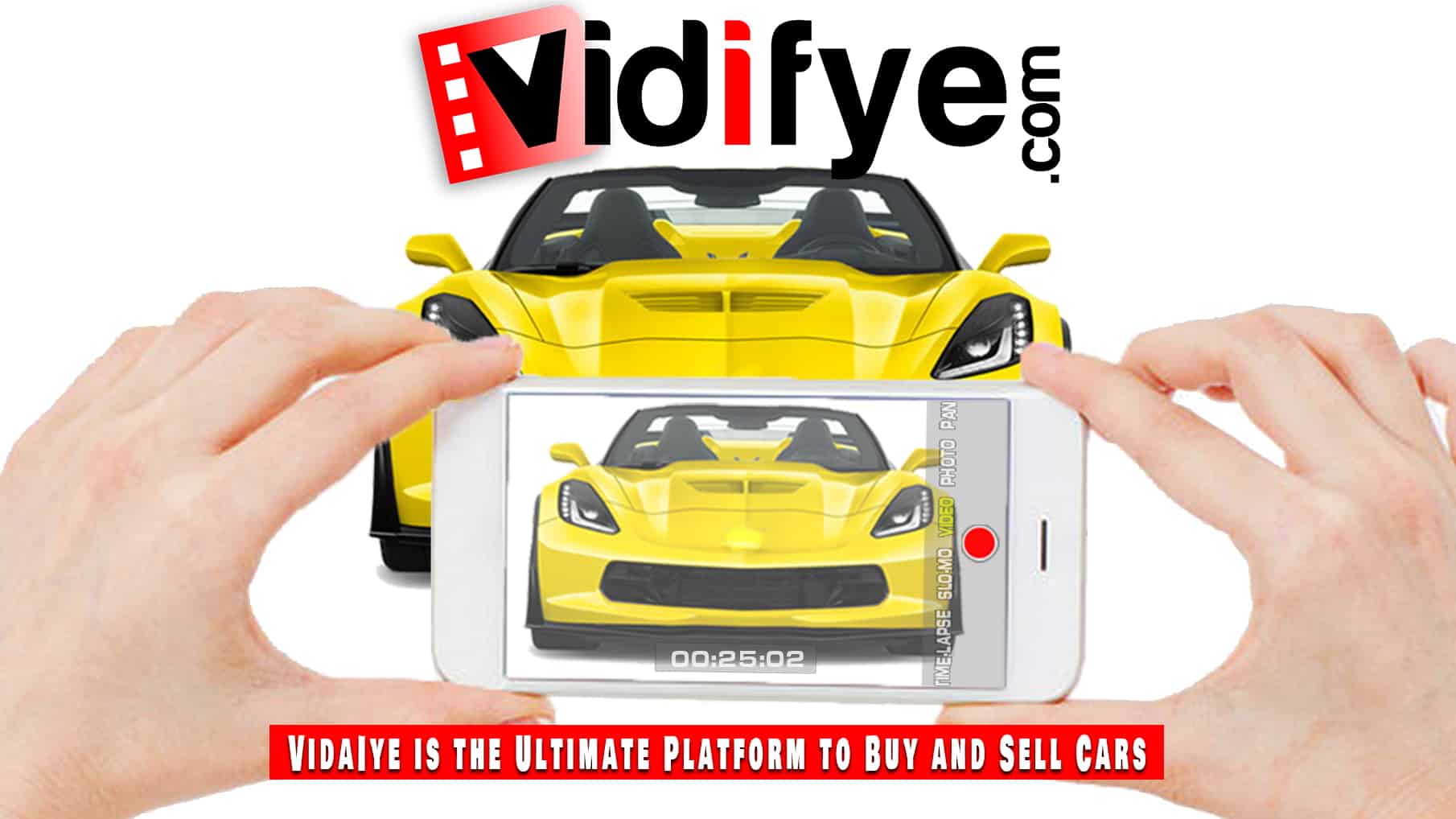Vidifye  the Ultimate Platform to Buy and Sell Cars